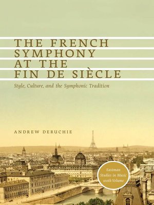 cover image of The French Symphony at the Fin de Siècle